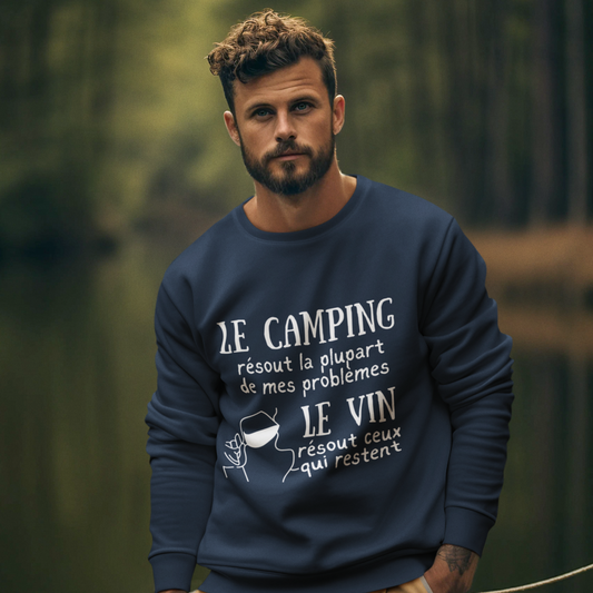 Avec le camping et du vin, il n'y a plus de problème ! - Sweatshirt