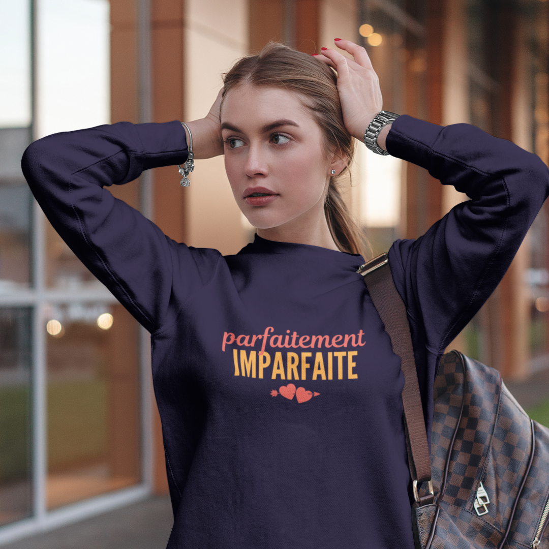 Parfaitement imparfaite - Sweatshirt