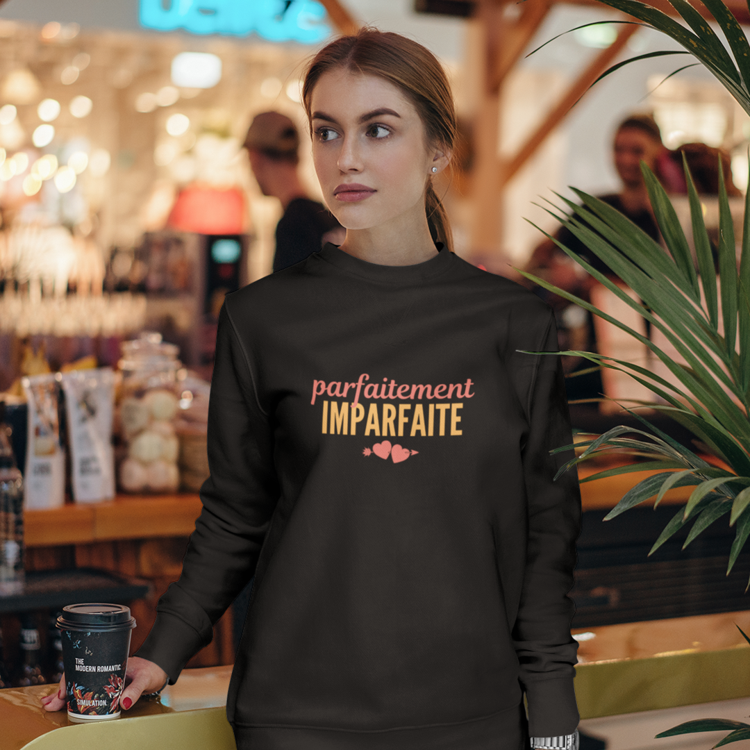 Parfaitement imparfaite - Sweatshirt